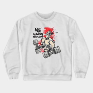 Let the gains begin - Crazy gains - Nothing beats the feeling of power that weightlifting, powerlifting and strength training it gives us! A beautiful vintage design representing body positivity! Crewneck Sweatshirt